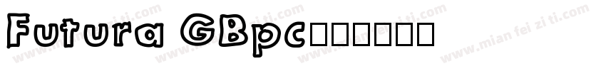 Futura GBpc字体转换